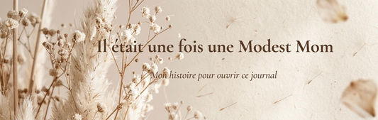 Il était une fois une Modest Mom